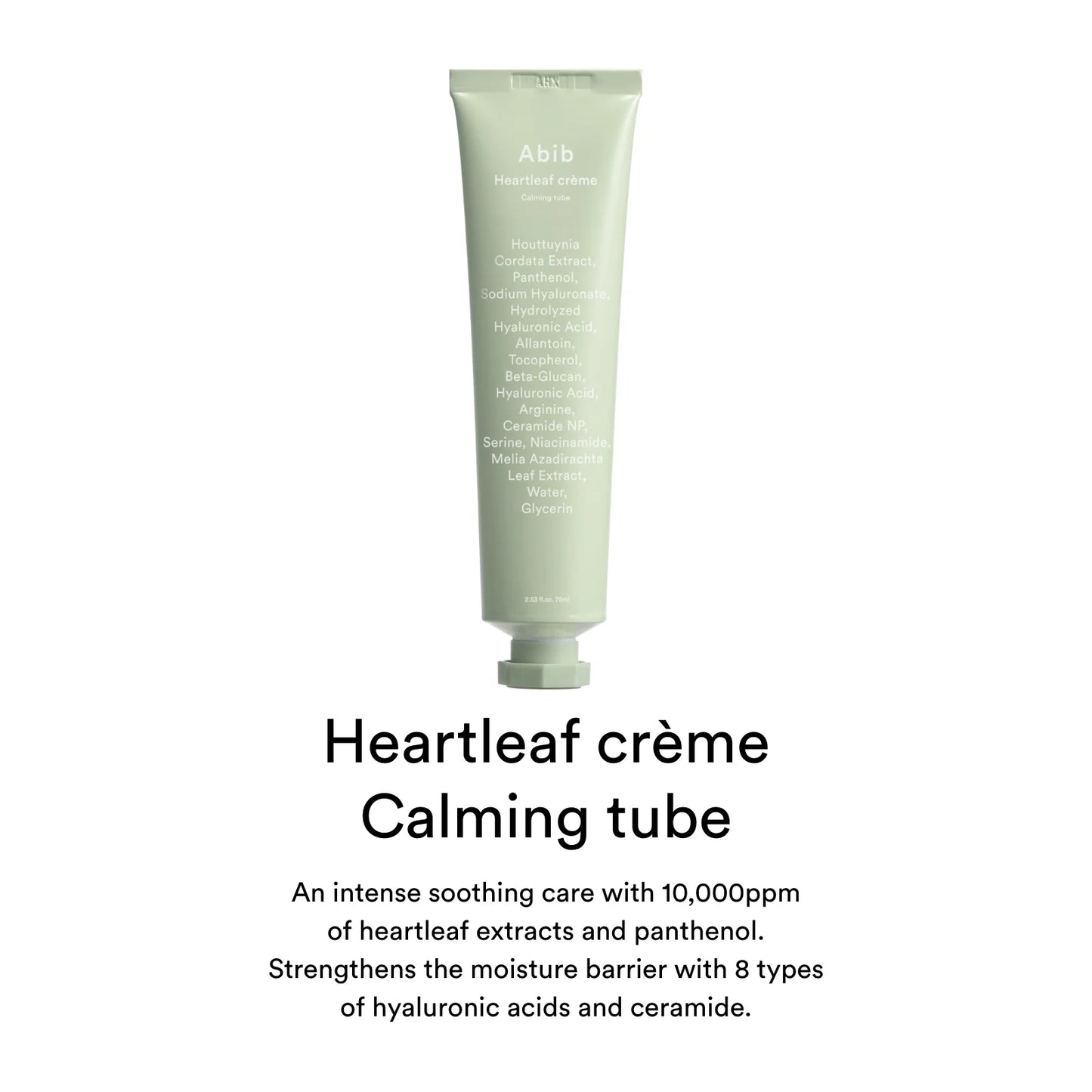 ABIB - HEARTLEAF CREME CALMING TUBE
