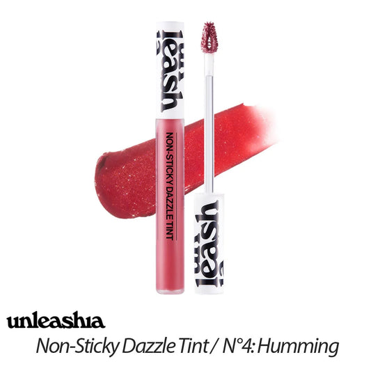 UNLEASHIA - NON STICKY DAZZLE TINT 4 HUMMING